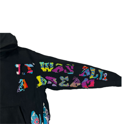 It Was All A Dream Hoodie